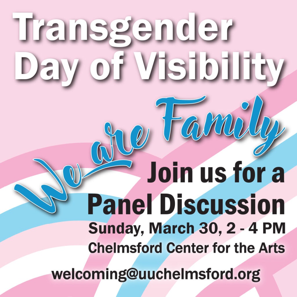 Transgender Day of Visibility Panel Discussion 3/30/25 2-4pm Chelmsford CCA